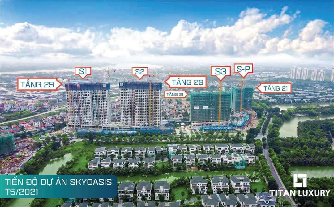 Tiến độ Sky Oasis Tháng 5/2021